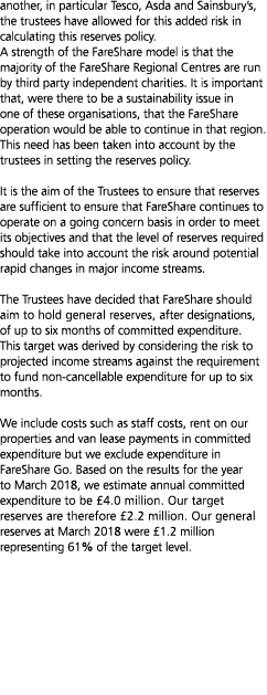 another  in particular Tesco  Asda and Sainsbury s  the trustees have allowed for this added risk in calculating this   