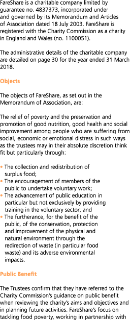 FareShare is a charitable company limited by guarantee no  4837373  incorporated under and governed by its Memorandum   
