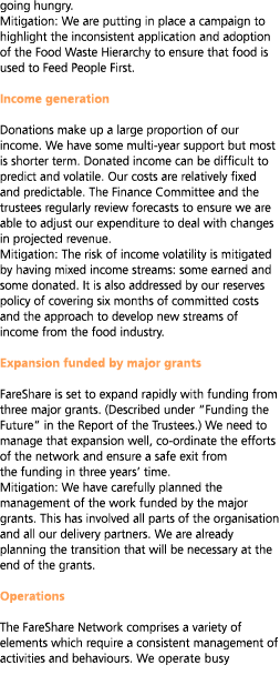 going hungry  Mitigation  We are putting in place a campaign to highlight the inconsistent application and adoption o   